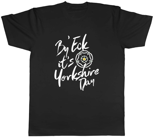 Eck s yorkshire day - it's,